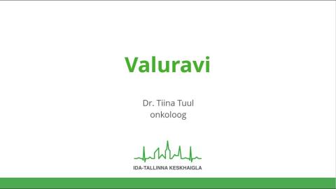 Vähihaige valuravi