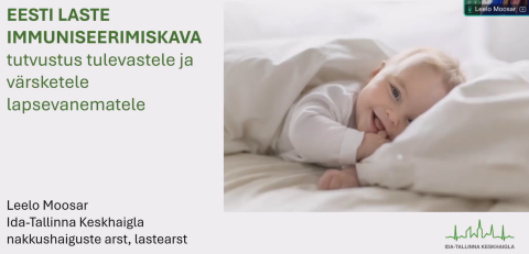 Eesti laste immuniseerimiskava tutvustus I osa