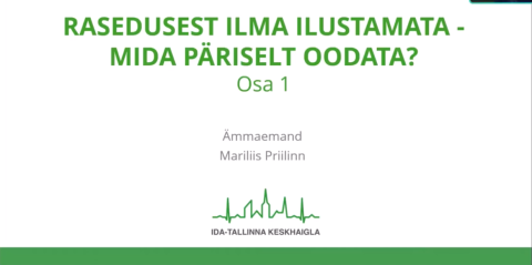 Rasedusest ilma ilustamata I osa