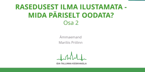 Rasedusest ilma ilustamata II osa